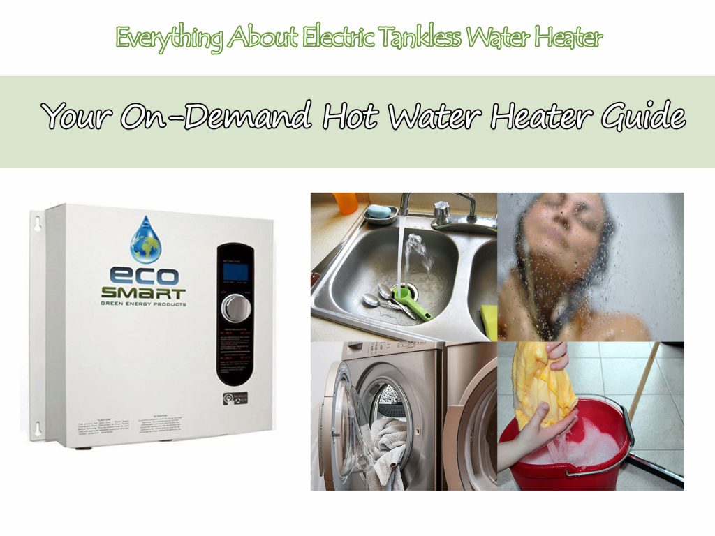 Best Electric Tankless Water Heater